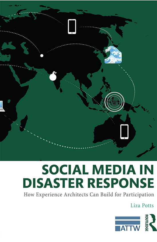Liza Potts' Social Media in Disaster Response