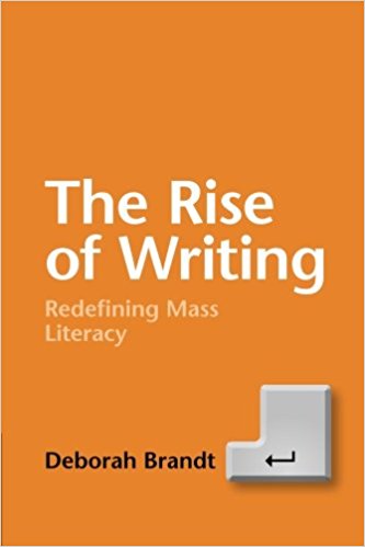 Brandt's The Rise of Writing
